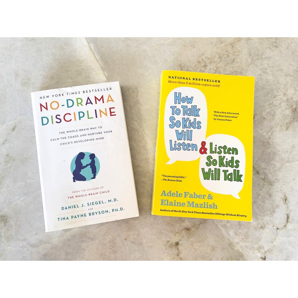 No Drama Discipline How To Talk So Kids Will Listen And Listen So Kids Will Talk